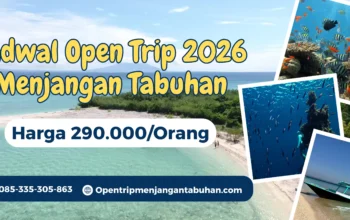 Jadwal open Trip menjangan tabuhan 2026