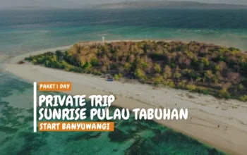 sunrise pulau tabuhan, paket wisata pulau tabuhan, pulau tabuhan banyuwangi